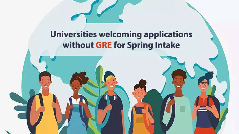 Universities welcoming applications without GRE for spring intake